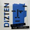 Dizten – Too Close For Comfort