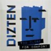 Dizten – Too Close For Comfort